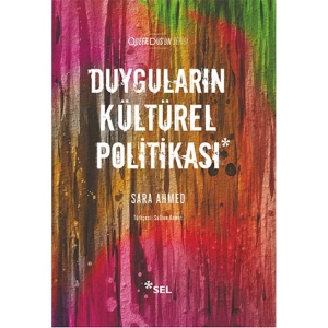 DUYGULARIN KÜLTÜREL POLİTİKASI