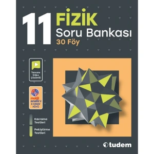 TUDEM 11.SINIF FİZİK SORU BANKASI 30 FÖY
