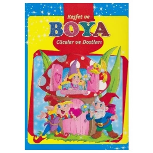 KEŞFET VE BOYA CÜCELER VE DOSTLARI