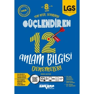 ANKARA 8.SINIF LGS GÜÇLENDİREN 12 ANLAM BİLGİSİ DENEMELERİ