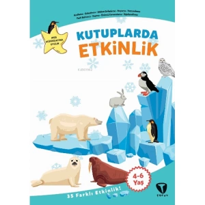 KUTUPLARDA ETKİNLİKLER