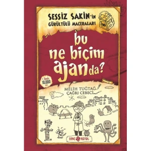 SESSİZ SAKİNİN GÜRÜLTÜLÜ MACERALARI 10 BU NE BİÇİM AJANDA CİLTLİ