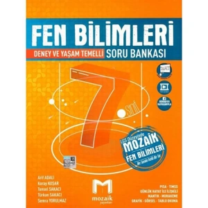 MOZAİK YAYINLARI 7. SINIF  FEN BİLİMLERİ  SORU BANKASI