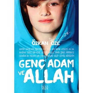 GENÇ ADAM VE ALLAH