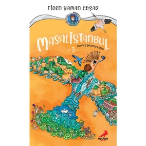 KARDEŞ ŞEHİRLER KAPISI - MASAL İSTANBUL 3