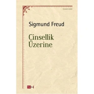 CİNSELLİK ÜZERİNE