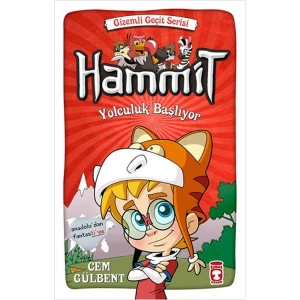 HAMMİT YOLCULUK BAŞLIYOR - GİZEMLİ GEÇİT SERİSİ