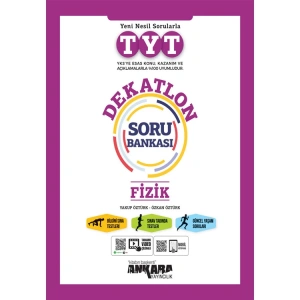 ANKARA YKS TYT DEKATLON FİZİK SORU BANKASI