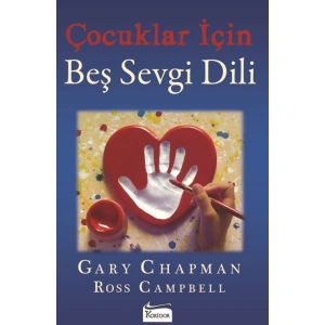 ÇOCUKLAR İÇİN BEŞ SEVGİ DİLİ