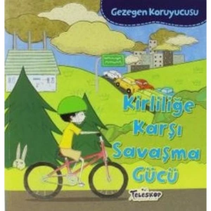 GEZEGEN KORUYUCUSU - KİRLİLİĞE KARŞI SAVAŞMA GÜCÜ