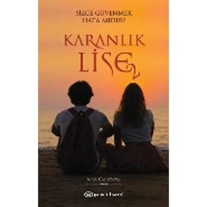 KARANLIK LİSE 2