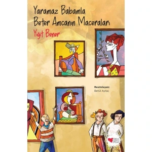 YARAMAZ BABAMLA BETER AMCANIN MACERALARI