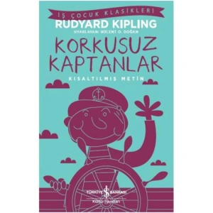 KORKUSUZ KAPTANLAR - KISALTILMIŞ METİN