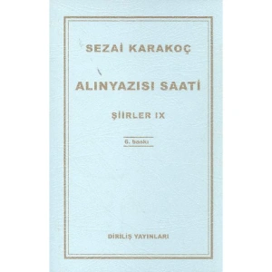 ŞİİRLER-IX: ALINYAZISI SAATİ