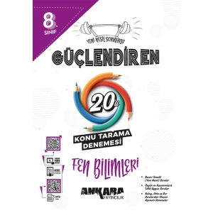 ANKARA 8. SINIF GÜÇLENDİREN 20Lİ FEN BİLİMLERİ KONU TARAMA DENEMESİ