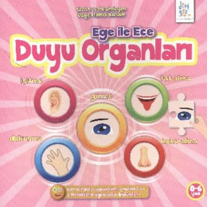 EGE İLE ECE DUYU ORGANLARI