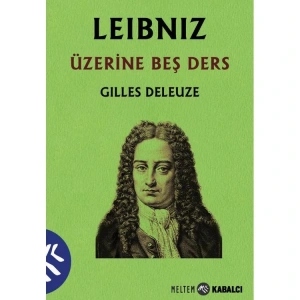 LEİBNİZ ÜZERİNE BEŞ DERS