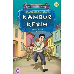 KURTULUŞUN KAHRAMANLARI 2 KAMBUR KERİM