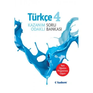 TUDEM 4. SINIF TÜRKÇE KAZANIM ODAKLI SORU BANKASI