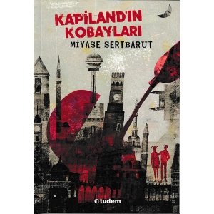 KAPİLANDIN KOBAYLARI