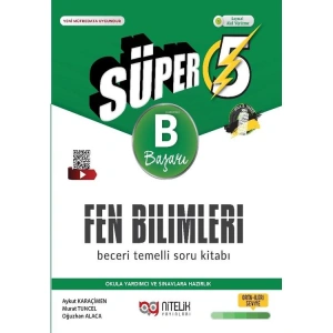 NİTELİK 5. SINIF SÜPER FEN BİLİMLERİ B BECERİ TEMELLİ SORU BANKASI