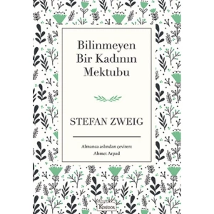 BİLİNMEYEN BİR KADININ MEKTUBU - BEZ CİLT