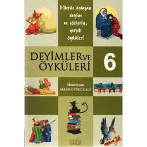 DEYİMLER VE ÖYKÜLERİ-6