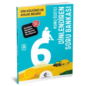 EKER TEST 6. SINIF DİNLENDİREN DİN KÜLTÜRÜ VE AHLAK BİLGİSİ KONU ÖZETLİ SORU BANKASI