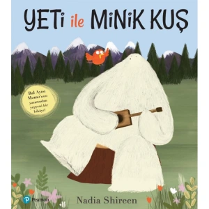 YETİ İLE MİNİK KUŞ