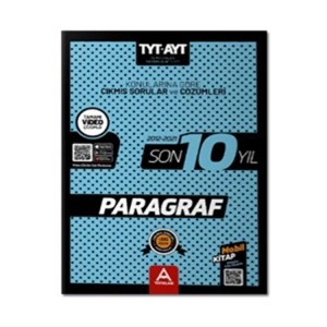 A YAYINLARI TYT-AYT PARAGRAF SON 10 YIL SORU VE ÇÖZÜMLERİ