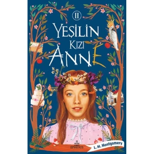 YEŞİLİN KIZI ANNE 2 - CİLTSİZ