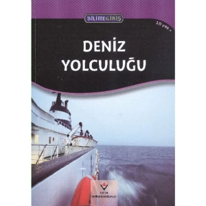 DENİZ YOLCULUĞU (10 YAŞ +)