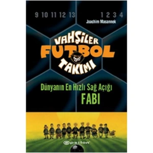 VAHŞİLER FUTBOL TAKIMI-8  DÜNYANIN EN HIZLI SAĞ AÇIĞI FABİ