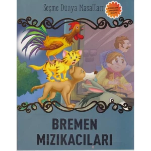 BREMEN MIZIKICILARI - SEÇME DÜNYA MASALLARI