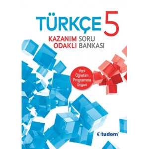 TUDEM 5. SINF TÜRKÇE KAZANIM ODAKLI SORU BANKASI