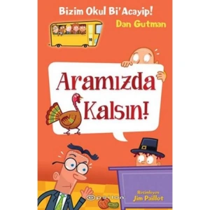 BİZİM OKUL Bİ ACAYİP 10 ARAMIZDA KALSIN