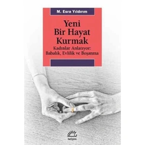 YENİ BİR HAYAT KURMAK