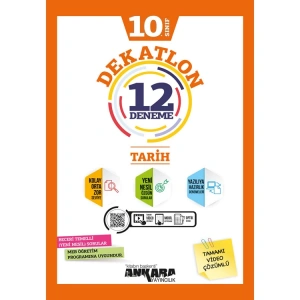 ANKARA 10.SINIF DEKATLON TARİH 12 DENEME