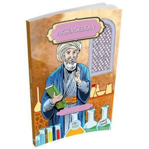 BÜYÜK ALİMLER SERİSİ : AK ŞEMSETTİN