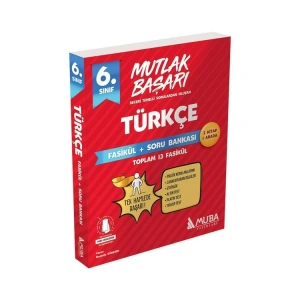 MUBA 6. SINIF MUTLAK BAŞARI TÜRKÇE FASİKÜL SORU BANKASI