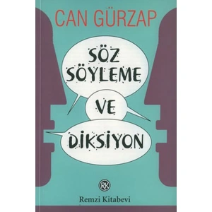 SÖZ SÖYLEME VE DİKSİYON