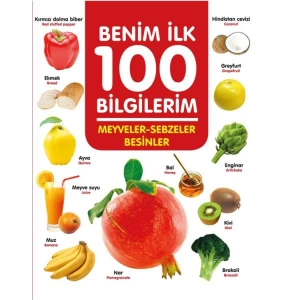 MEYVELER -SEBZELER -BESİNLER -BENİM İLK 100 BİLGİLERİM