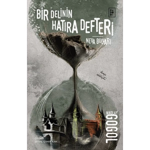 BİR DELİNİN HATIRA DEFTERİ - NEVA BULVARI