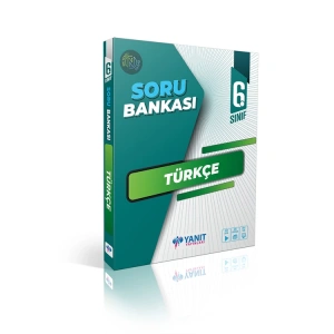 YANIT 6. SINIF TÜRKÇE SORU BANKASI