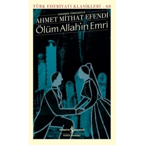 ÖLÜM ALLAHIN EMRİ - GÜNÜMÜZ TÜRKÇESİYLE 60