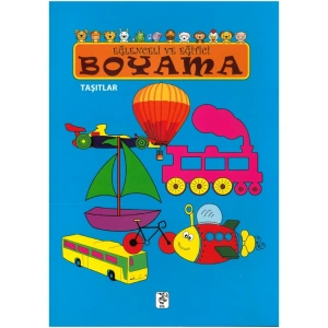 EĞLENCELİ VE EĞİTİCİ BOYAMA KİTABI - TAŞITLAR
