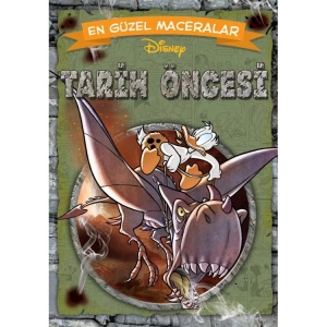 DİSNEY TARİH ÖNCESİ EN GÜZEL MACERALAR SERİSİ