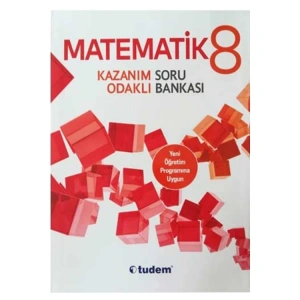 TUDEM 8. SINIF MATEMATİK KAZANIM ODAKLI SORU BANKASI