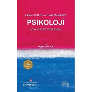 PSİKOLOJİ : ÇOK KISA BİR BAŞLANGIÇ