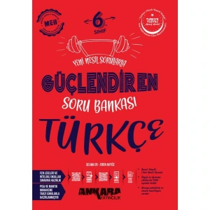 ANKARA YAYINLARI 6. SINIF TÜRKÇE GÜÇLENDİREN SORU BANKASI